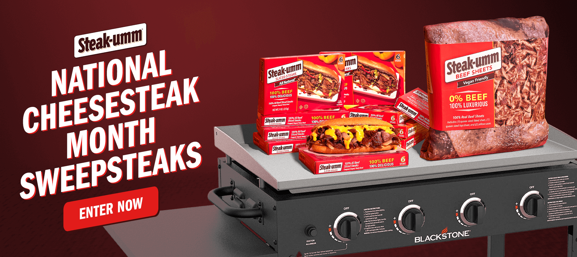 Text on top of a red themed background with Steak-umm product on a griddle that says National Cheesesteak Month sweepsteaks with a button to enter now.